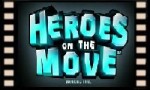 Heroes on the Move