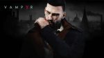 Новый геймплей Vampyr