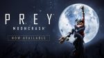 Prey получила дополнение и новые режимы