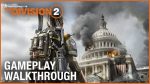 Дебютный геймплей The Division 2