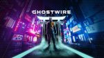 Мистический боевик Ghostwire: Tokyo отправился в стопку ожиданий на 2022 год